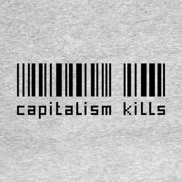 Capitalism Kills by TriciaRobinsonIllustration